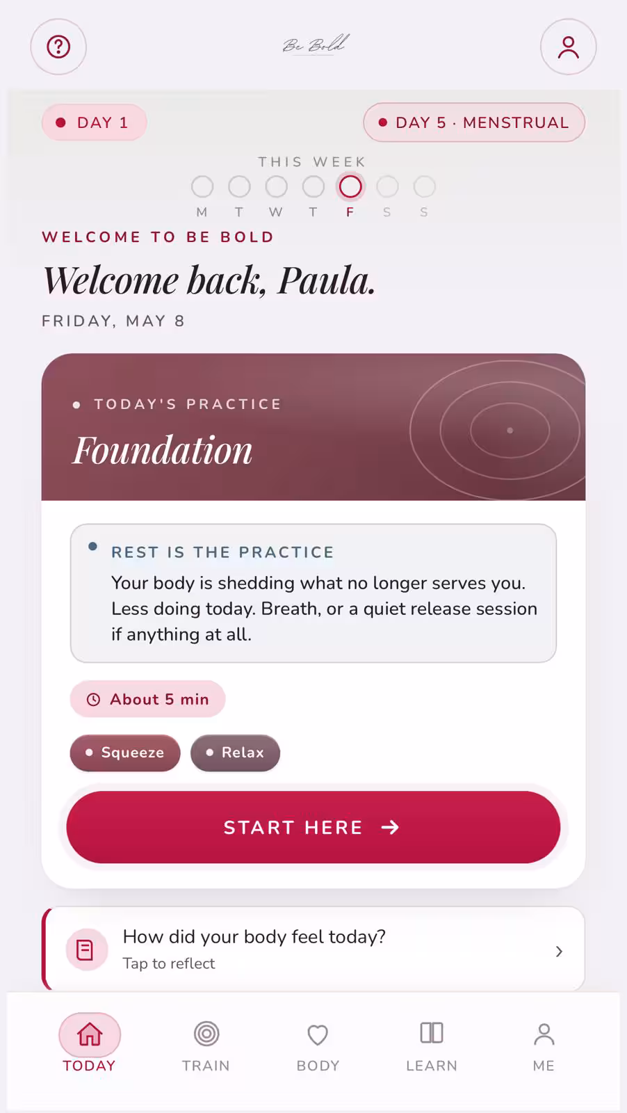 Be Bold app today screen with the day's practice and a daily reflection prompt